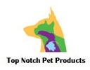 Top Notch Pet Products